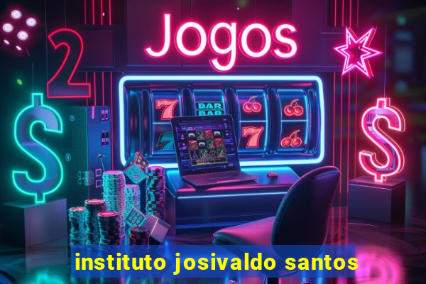 instituto josivaldo santos